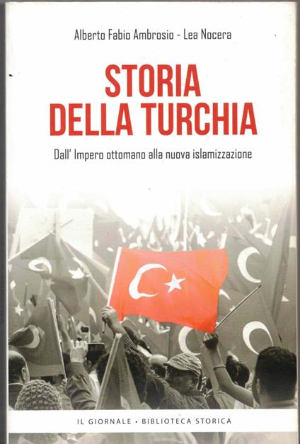 Storia della Turchia-Dall'Impero ottamano alla nuova islamizzazione - copertina