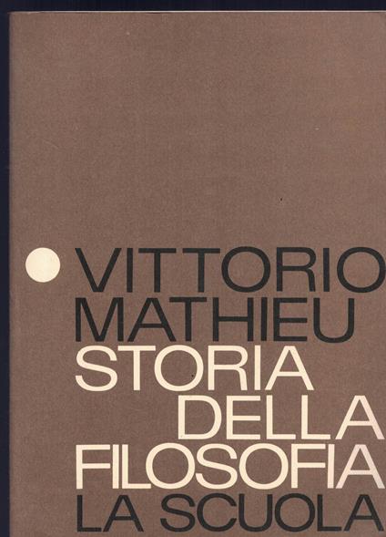 Storia della filosofia -Volume I-XXII edizione 1983 - Vittorio Mathieu - copertina