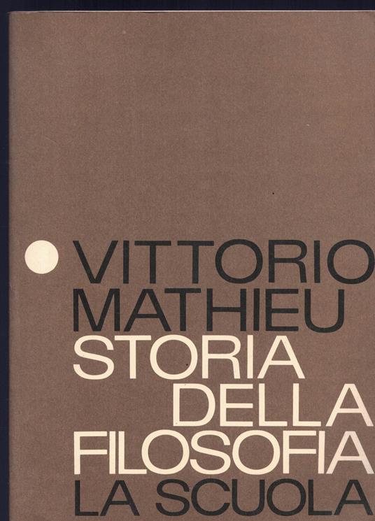 Storia della filosofia -Volume I-XXII edizione 1983 - Vittorio Mathieu - copertina