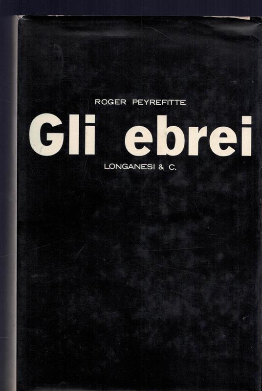 Gli Ebrei - Roger Peyrefitte - copertina