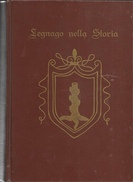 Legnago nella storia - copertina