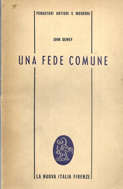 Una fede Comune - John Dewey - copertina