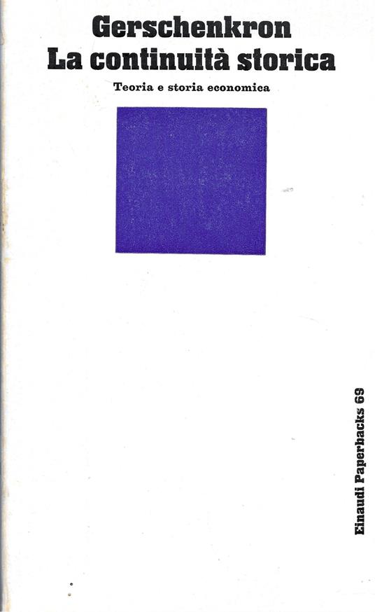 La continuità storica - Alexander Gerschenkron - copertina