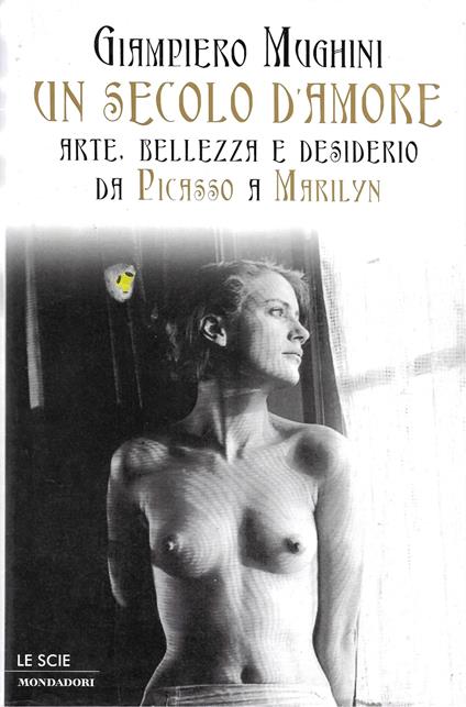 Un secolo d'amore - Giampiero Mughini - copertina