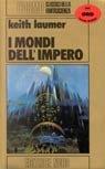 I mondi dell'impero - Keith Laumer - copertina