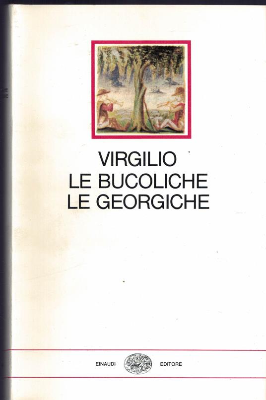 Le Bucoliche. Le Georgiche - copertina