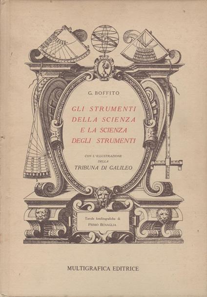 Gli strumenti della scienza e la scienza degli strumenti - Giuseppe Boffito - copertina