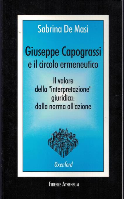 Giuseppe Capograssi e il circolo ermeneutico - copertina