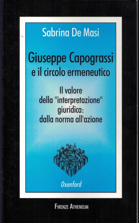 Giuseppe Capograssi e il circolo ermeneutico - copertina
