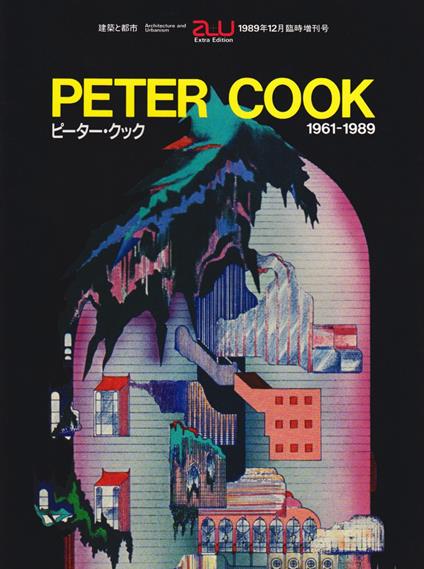 Peter Cook, 1961-1989. Testo giapponese a fronte - copertina