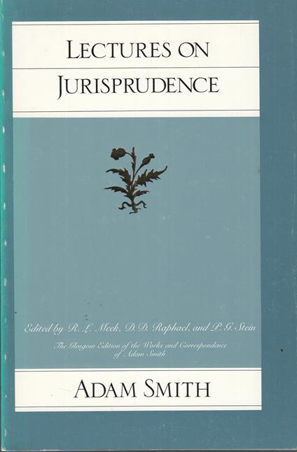 Lectures on Jurisprudence - Adam Smith - copertina