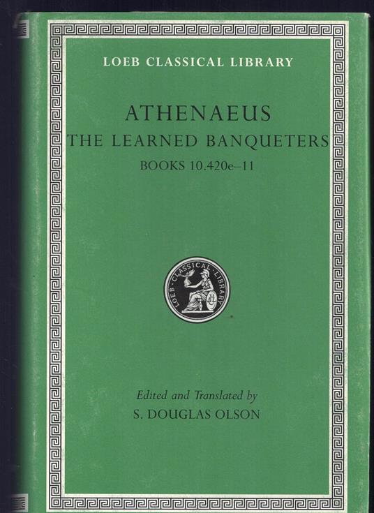 The Learned Banqueters: Book 10.420e-11: Volume V - copertina