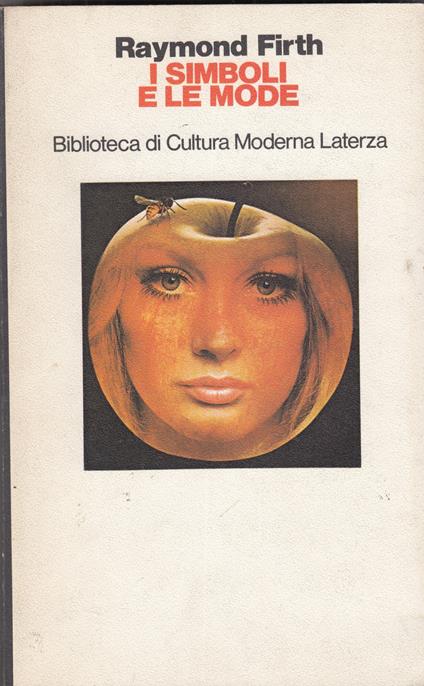I simboli e le mode - Raymond Firth - copertina