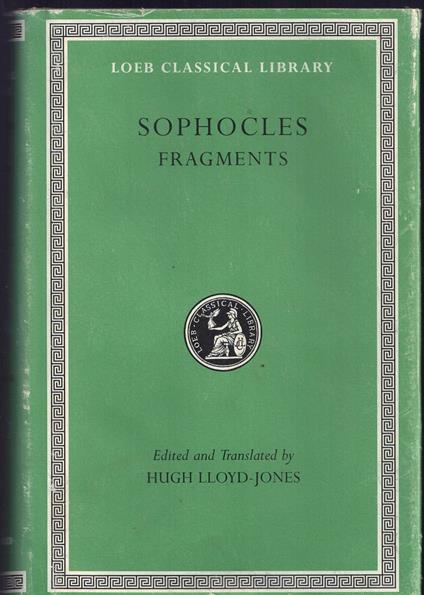 Sophocles: Fragments - Sofocle - copertina