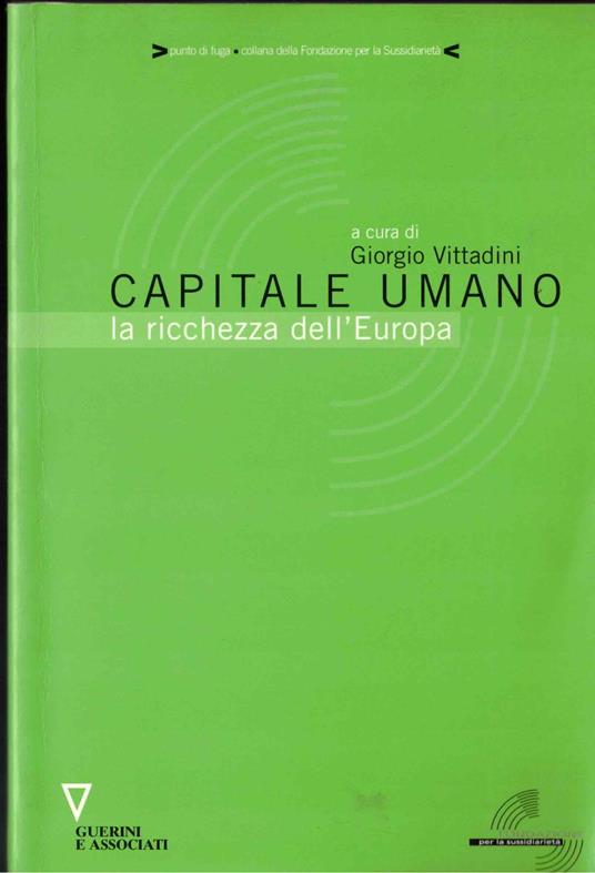 Capitale umano. La ricchezza dell'Europa - 2004 - copertina