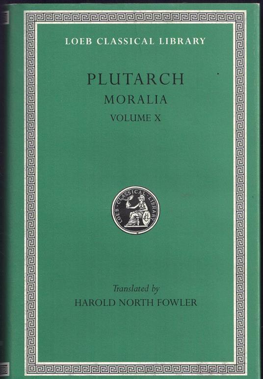 Plutarch Moralia Volume X - Plutarco - copertina