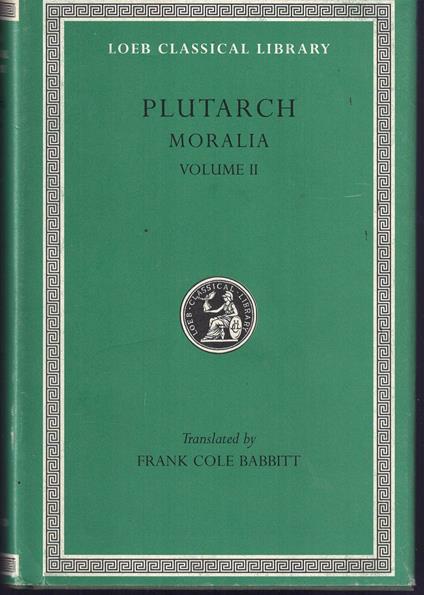 Plutarch's Moralia Vol. II - Plutarco - copertina