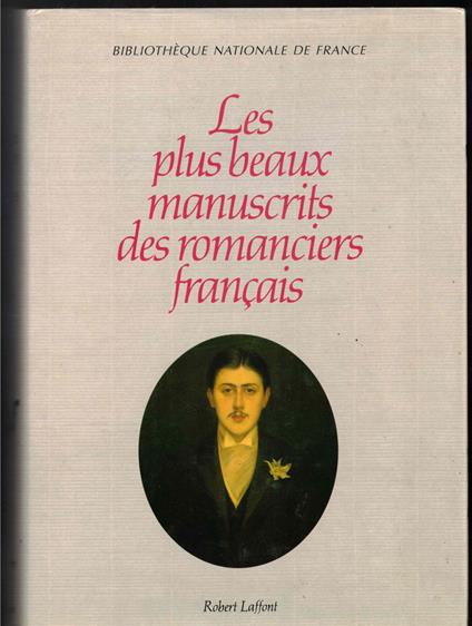 Les Plus Beaux Manuscrits Des Romanciers Francais - copertina