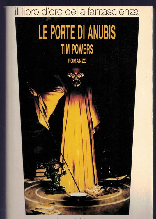 Le porte di Anubis - Tim Powers - copertina
