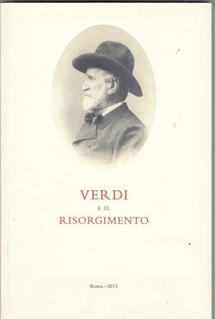 Verdi e il Risorgimento. Dalle lettere dell'Accademia dei Lincei - copertina