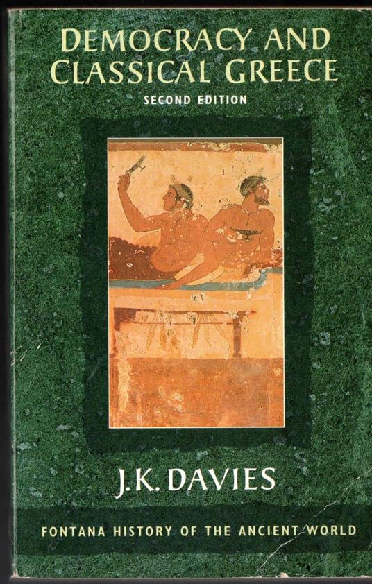 Democracy and Classical Greece [Lingua Inglese] - copertina