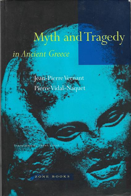 Myth and Tragedy in Ancient Greece - copertina