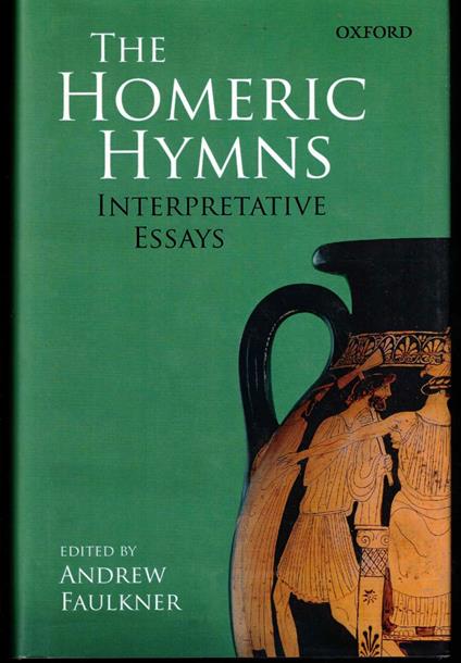 The Homeric Hymns: Interpretative Essays - copertina