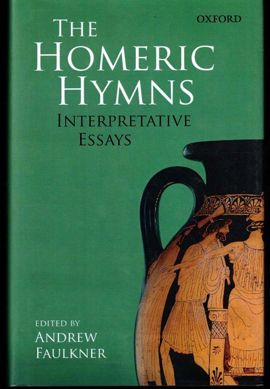 The Homeric Hymns: Interpretative Essays - copertina