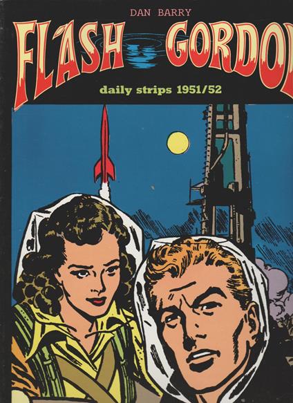 New Comics Now N.245- Flash Gordon - 1951/52 - Dan Barry - copertina