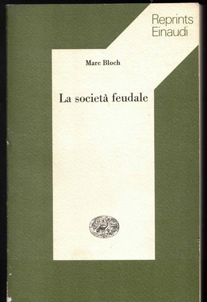 La società feudale - Marc Bloch - copertina