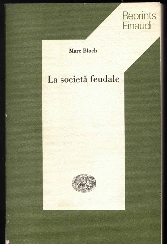 La società feudale - Marc Bloch - copertina