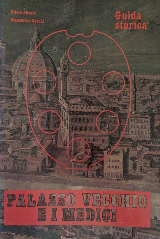 Palazzo vecchio e i Medici - copertina