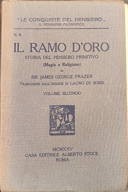 Il ramo d'oro, storia del pensiero primitivo 3 vol - copertina