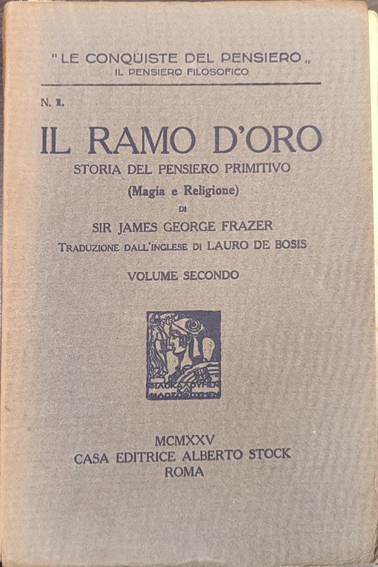Il ramo d'oro, storia del pensiero primitivo 3 vol - copertina