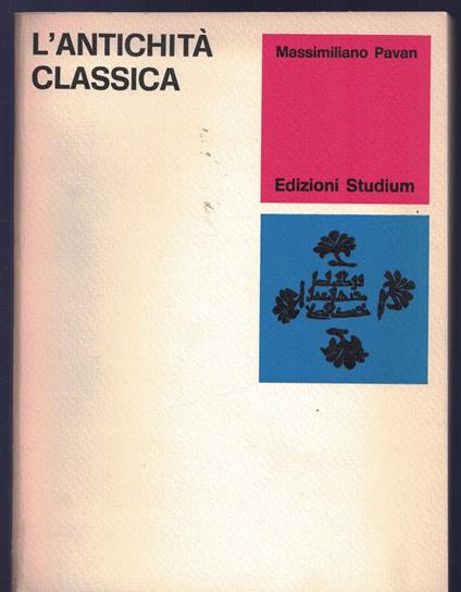L'Antichità Classica - Massimiliano Pavan - copertina