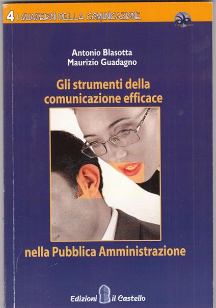 Gli strumenti della comunicazione efficace nella Pubblica Amministrazione - copertina
