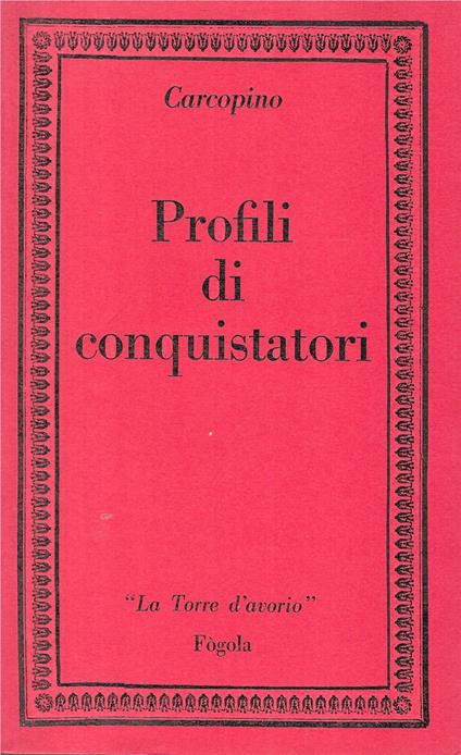 Profili di Conquistatori - copertina