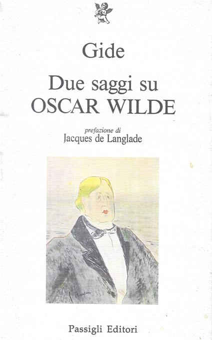 Due saggi su Oscar Wilde - André Gide - copertina