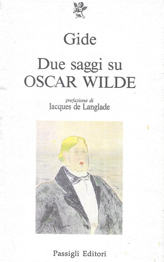Due saggi su Oscar Wilde - André Gide - copertina