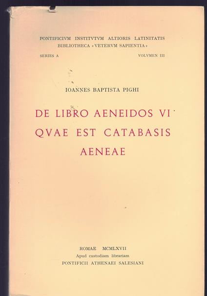 De libro Aeneidos VI quae est catabasis Aeneae. Praelectiones - copertina