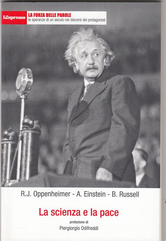 La scienza e la pace. Testo inglese a fronte - copertina
