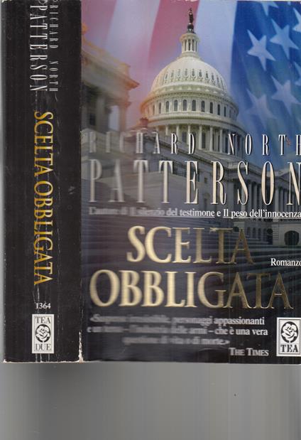 Scelta obbligata - Richard N. Patterson - copertina
