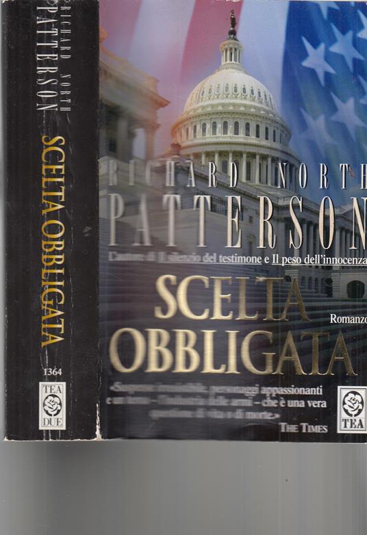 Scelta obbligata - Richard N. Patterson - copertina