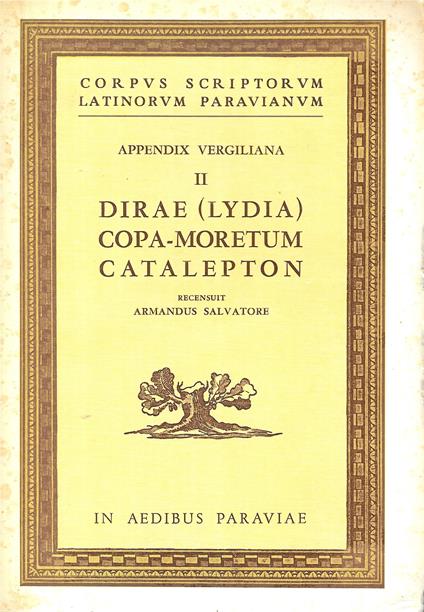 APPENDIX VERGILIANA - DIRAE COPA-MORETUM CATALEPTON / CIRIS - CULEX - 2 volumi - copertina