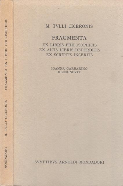 Fragmenta. Ex libris philosophicis. Ex aliis libris deperditis. Ex scriptis incertis - copertina