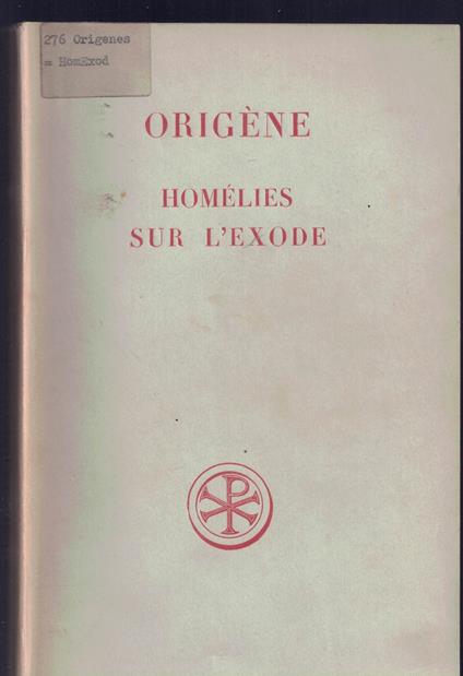 Homélies sur l'Exode numero 16 - copertina