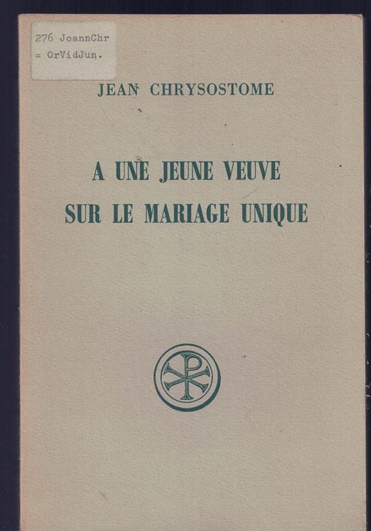 À une jeune veuve Sur le mariage unique numero 138 - copertina
