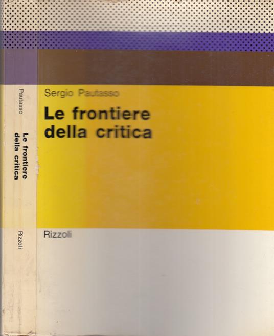 Le frontiere della critica - Sergio Pautasso - copertina