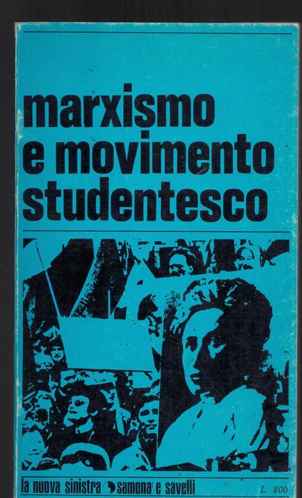Marxismo e movimento studentesco - Aa.vv. - copertina