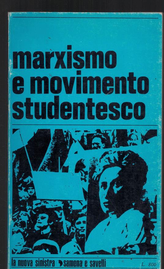 Marxismo e movimento studentesco - Aa.vv. - copertina